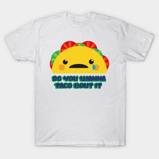 Therapy Taco T-Shirt